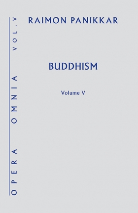 Buddhism - Opera Omnia, Vol. V